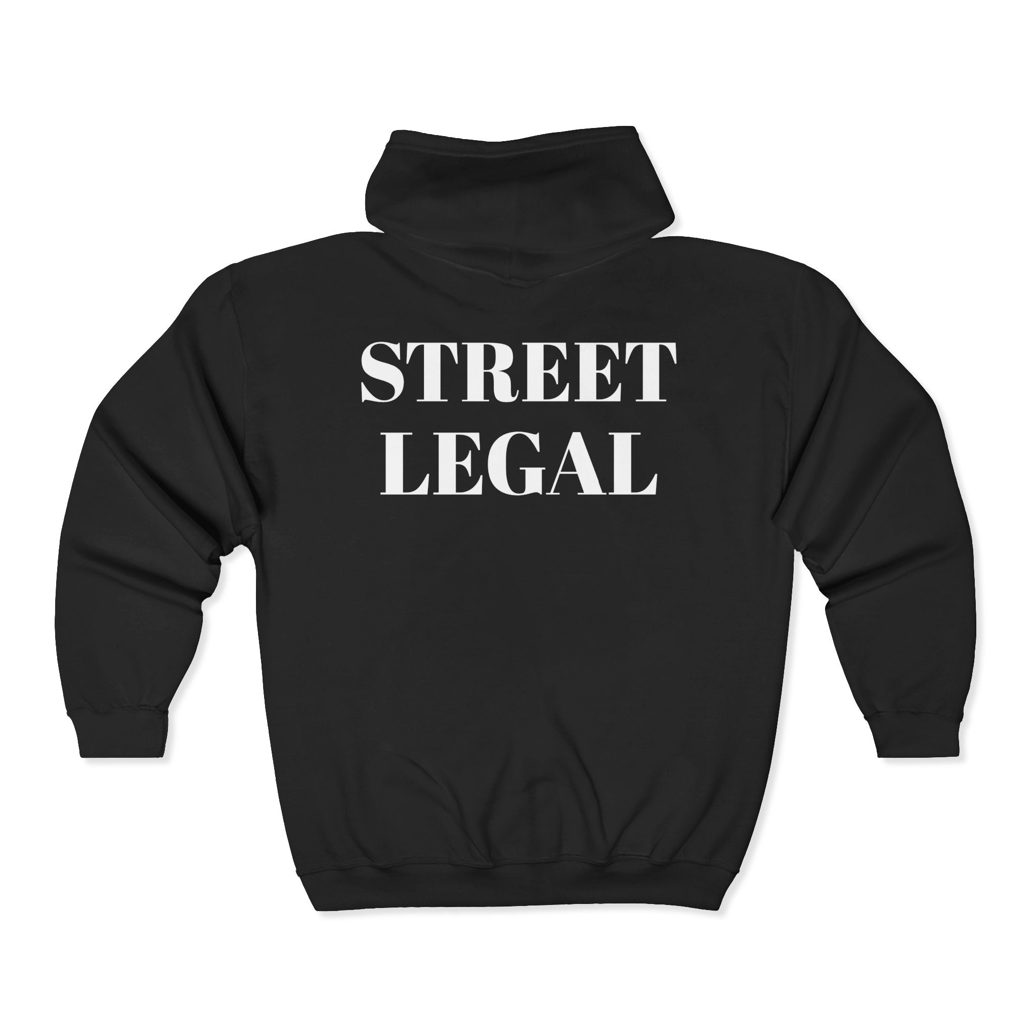 Street legal Hoodie